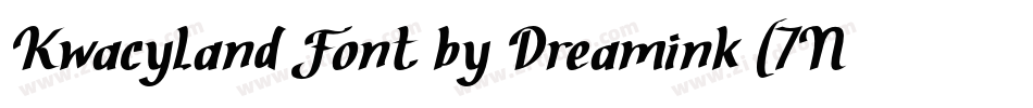 Kwacyland Font by Dreamink (7NTypes)字体转换